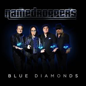 Download track Blue Diamonds The Name Droppers