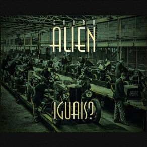 Download track Iguais Banda Alien