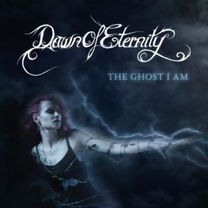 Download track You Are The Light Dawn Of Eternity