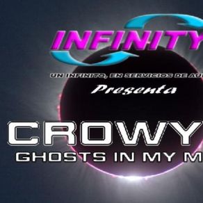 Download track Ghost, S In My Mind - CROWY D CROWY D