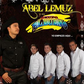 Download track Yo Soy Quien Soy Abel Lemuz, Su Grupo El Bueno