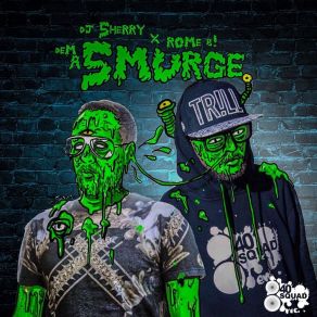 Download track Dem A Smurge (Instrumental) Rome B!