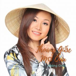 Download track Thoáng Giấc Mơ Qua Hoang ChauHo Viet Trung