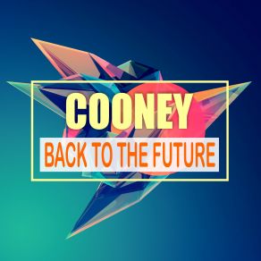 Download track Back To The Future Cooney