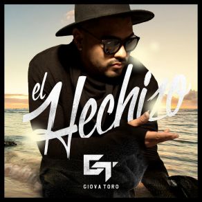 Download track El Hechizo Giova Toro