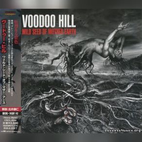 Download track Nothing Stays The Same Voodoo Hill