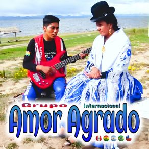 Download track Jila Kullaka Grupo Amor Agrado Internacional