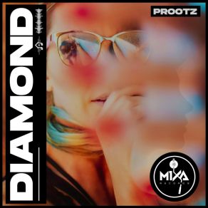 Download track Diamond (Extended Mix) Prootz