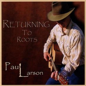 Download track If My Dreams Can Do It... So Can I Paul Larson