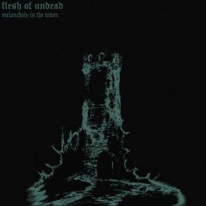 Download track Melancholy VI Flesh Of Undead