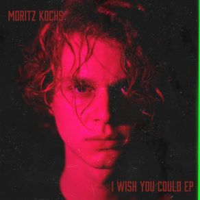 Download track Only You Moritz Kochs