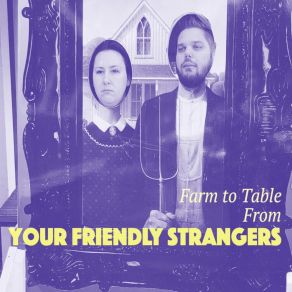 Download track A Game Of Chicken Your Friendly Strangers