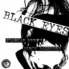 Download track Black Eyes (Original Mix) Florian Munkt