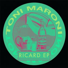 Download track RICARD Toni Maroni