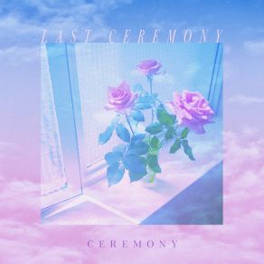 Download track Lonely Love Last Ceremony