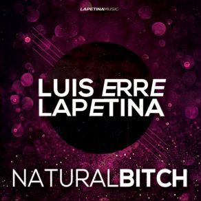 Download track Bitch (Lapetina Deep Dark Rework) Lapetina