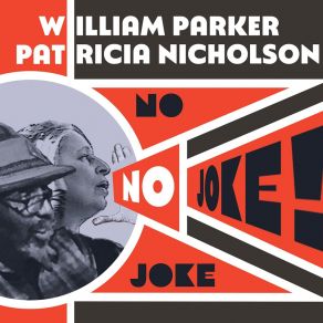 Download track No Joke! Patricia Nicholson