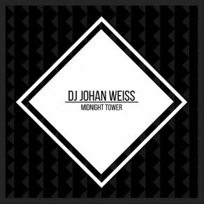 Download track Midnight Tower (Carter Remix) DJ Johan Weiss