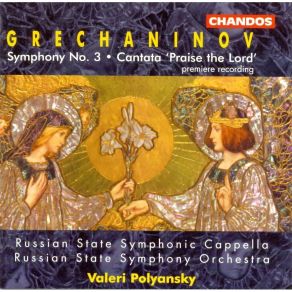 Download track 02. Grechaninov - Symphony No. 3, Op. 100 - II. Scherzo. Allegro Vivo Gretchaninov Alexander Tikhonovich