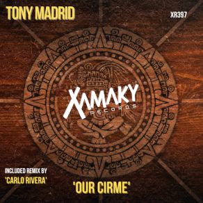 Download track Our Cirme Tony Madrid