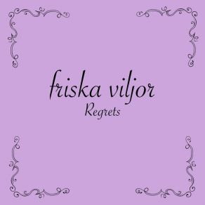 Download track What Have I Done? (Demo Version) Friska Viljor