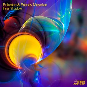 Download track Inner Shadow Original Mix Enlusion, Pranav Mayekar