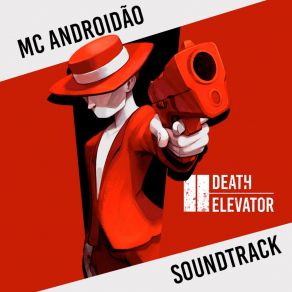 Download track Urban Guts (Complete Version) MC Androidão