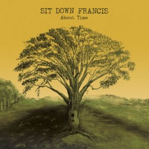 Download track Glen's Den Sit Down Francis