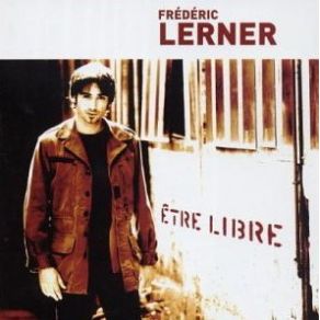 Download track Être Libre Frederic Lerner