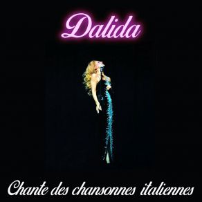 Download track Oh La La! (Chella Ila Francese) Dalida