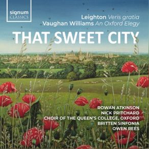 Download track Leighton: Veris Gratia, Op. 6: VIII. Erotikon Oxford, Owen Rees, Choir Of The Queens College