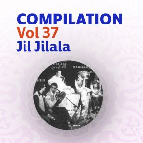 Download track Dib El Ghaba Jil Jilala