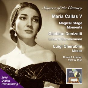 Download track Lucia Di Lammermoor: Act I: Lucia, Perdona Maria Callas