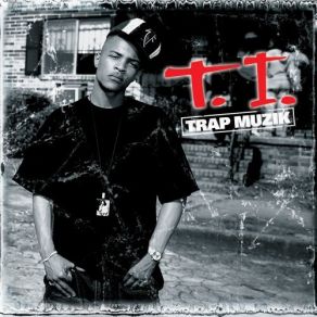 Download track Be Better Than Me T. I.