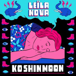 Download track Leïla Nova Ko Shin Moon