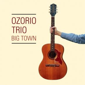 Download track Locomotiva Ozorio Trio