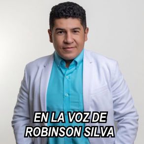 Download track Las Acacias Robinson Silva