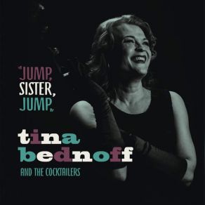 Download track Dream Man Blues Tina Bednoff, The Cocktailers