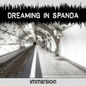 Download track Sleepwalker's Romance Dreaming In Spanda