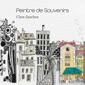 Download track Le Peintre I Clara Sánchez