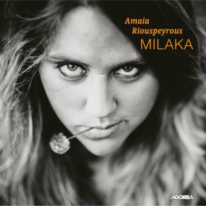 Download track Milaka Amaia Riouspeyrous