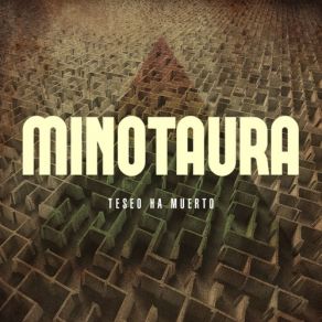 Download track Teseo Ha Muerto Minotaura