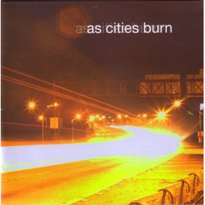 Download track Straight Aways To Get Away As Cities Burn