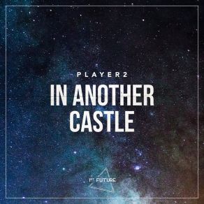 Download track In Another Castle (Extended Mix) 2 Player