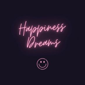 Download track Happiness In You Sleep Music Dreams