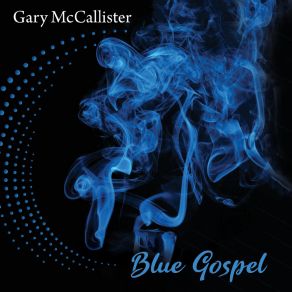 Download track Everyone's Talking Gary McCallister