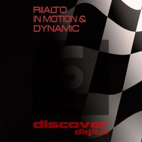 Download track Dynamic (Original Mix) Riialto