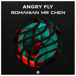 Download track Romanian Mr Chen Angry Fly