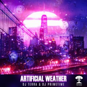 Download track Artificial Weather DJ Terra