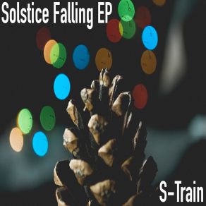 Download track Goodbye My Summer S-Train